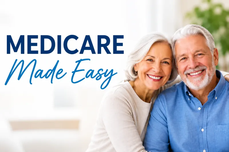 Smiling older couple sitting together with text: “Medicare Made Easy” in blue letters on the left side.